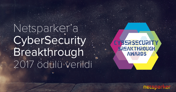 Netsparker'a CyberSecurity Breakthrough 2017 Ödülü Verildi